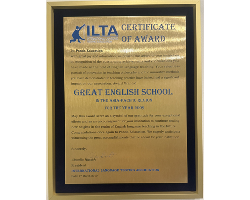 In 2009, Panda Education was recognized by International Association for Language Testing (ILTA), a Great English School.