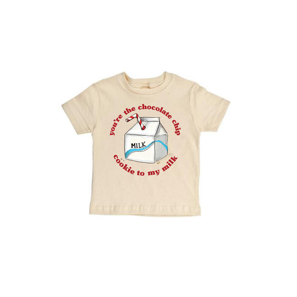 【预售】 You're the Chocolate Chip Cookie to my Milk [Toddler Tee]
